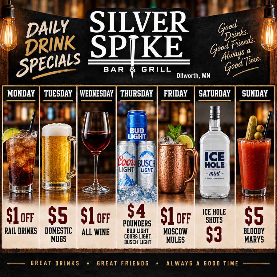 Bar & Drinks Dilworth MN: Weekday drink specials shown with images on a black and gold poster.